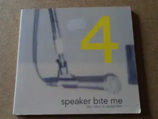 Speaker Bite Me ** Four Days In September