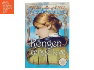 Kongen længe leve : roman af Fay Weldon (Bog)