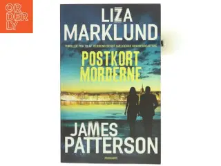 Postkortmorderne : krimi af Liza Marklund (Bog)