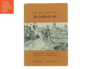 Det lukkede øje af Ib Michael (Bog)