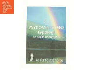 Psykosyntesens typologi af Roberto Assagioli (Bog)