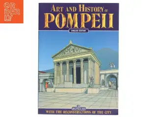 Art and history of Pompeii af Stefano Giuntoli (Bog)