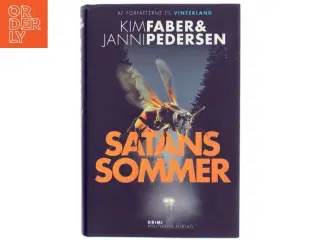 Satans sommer : krimi af Kim Faber (Bog)