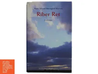 Riber Ret : et tidsbillede af Hans Edvard Nørregård-Nielsen (Bog)