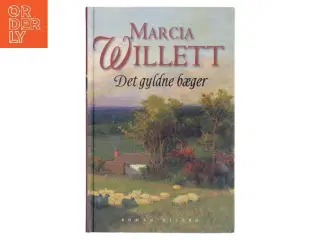 Det gyldne bæger af Marcia Willett (Bog)
