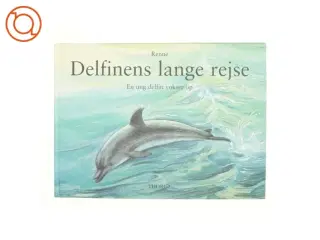 Delfinens lange rejse af Renne (Bog)