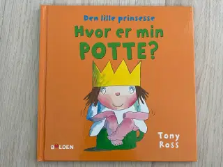 Børnebog “Lille prinsesse Hvor er min potte” 