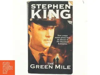 The green mile : a novel in six parts af Stephen King (f. 1947) (Bog)