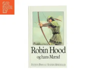 Robin Hood og hans Mænd af Gyldendal (Bog)