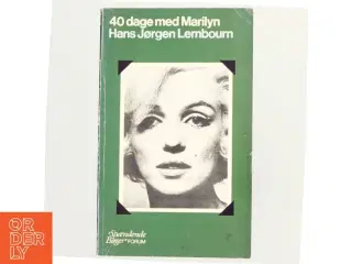 40 dage med Marylin af Hans Jørgen Lembourn