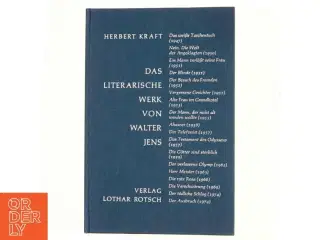 Kraft, Das literarische werk von Walter Jens