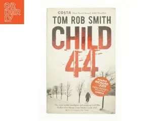 Child 44 af Tom Rob Smith (Bog)