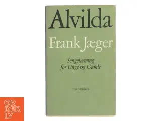 Alvilda af Frank Jæger (Bog)