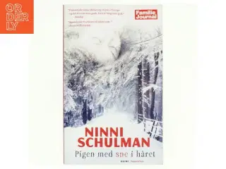 Pigen med sne i håret af Ninni Schulman (Bog)