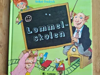Lømmel Skolen BOG - Michael Ende & Volker Fredrich