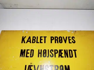 super fedt skilt fra kabel og trådfabrikkerne 