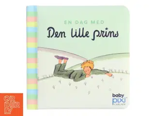 En dag med Den lille prins af Antoine de Saint-Exupéry (Bog)