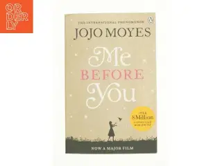 Me Before You by Jojo Moyes af Jojo Moyes (Bog)