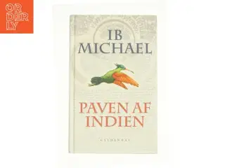 Paven af Indien af Ib Michael (Bog)