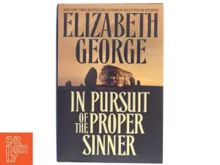 In pursuit of the proper sinner af Elizabeth George (Bog)
