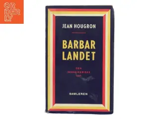 Barbarlandet af Jean Hougron (Bog)