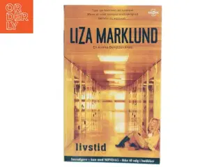 Liza Marklund: Livstid