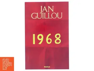1968 af Jan Guillou fra Modtryk