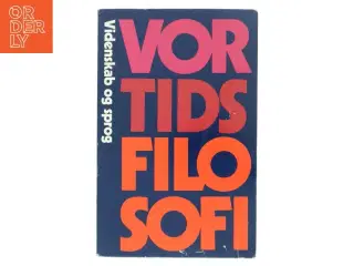 Vor tids filosofi : Videnskab og sprog af Poul Lübcke (Bog)