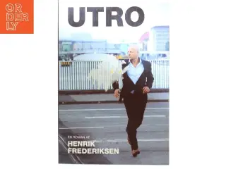 Utro af Henrik Frederiksen (f. 1965) (Bog)
