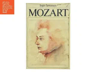 Mozart af Inger Sørensen (Bog)