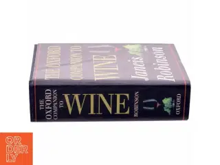 The Oxford companion to wine af Jancis Robinson (Bog)