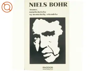 Atomer, narturbeskrivelse og menneskelig fortåelse af Niels Bohr (bog)