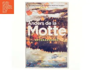 Efterårssorg af Anders De la Motte (Bog)