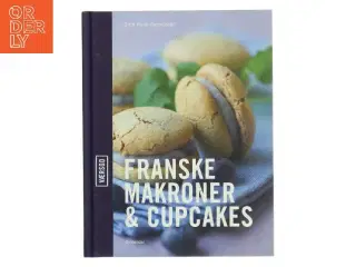 Franske makroner & cupcakes af Gitte Heidi Rasmussen (Bog)