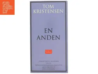 En anden (Ved Jens Andersen) af Tom Kristensen (f. 1893) (Bog)