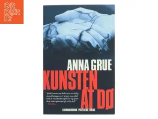 Kunsten at dø af Anna Grue (Bog)