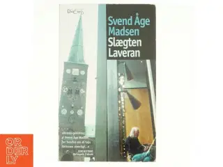 Slægten Laveran : roman af Svend Åge Madsen (f. 1939) (Bog)
