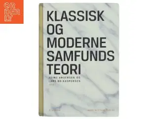 Klassisk og moderne samfundsteori (Bog)