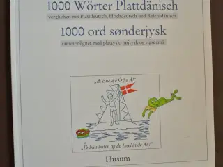 1000 wörter plattdänisch - 1000 ord sønderjysk, af