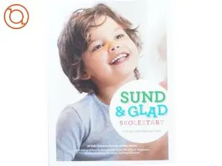 Sådan er du glad skolestart fra Helle Brønnum Carlsen Og Adam Breum (str. 24 x 17 cm)