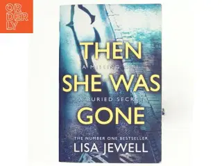 Then she was gone af Lisa Jewell (Bog)