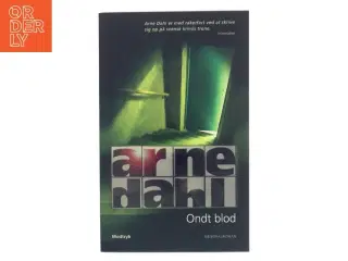 Ondt blod af Arne Dahl (Bog)