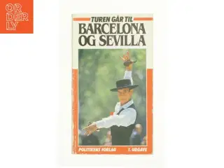 Turen går til Barcelona og Sevilla (Bog)