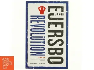 Revolution : fortællinger af Jakob Ejersbo (Bog)