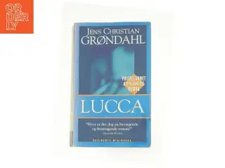 Lucca af Jens Christian Grøndahl (Bog)
