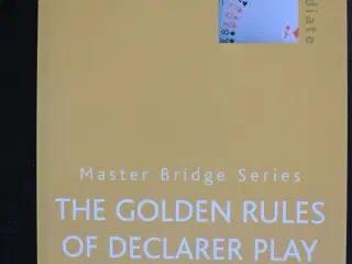 the golden rules of declarer play - bridge, by jul