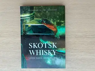 Skotsk Whisky - Uden farve, uden filter