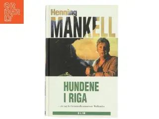 Hundene i Riga af Henning Mankell (Bog)