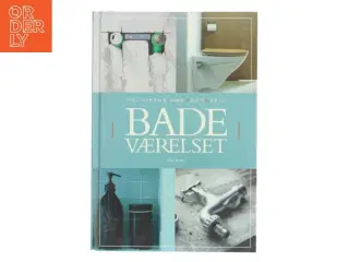 Gør det selv badeværelset af Ole Kold (Bog)