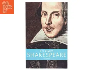 Shakespeare : verden som scene af Bill Bryson (Bog)